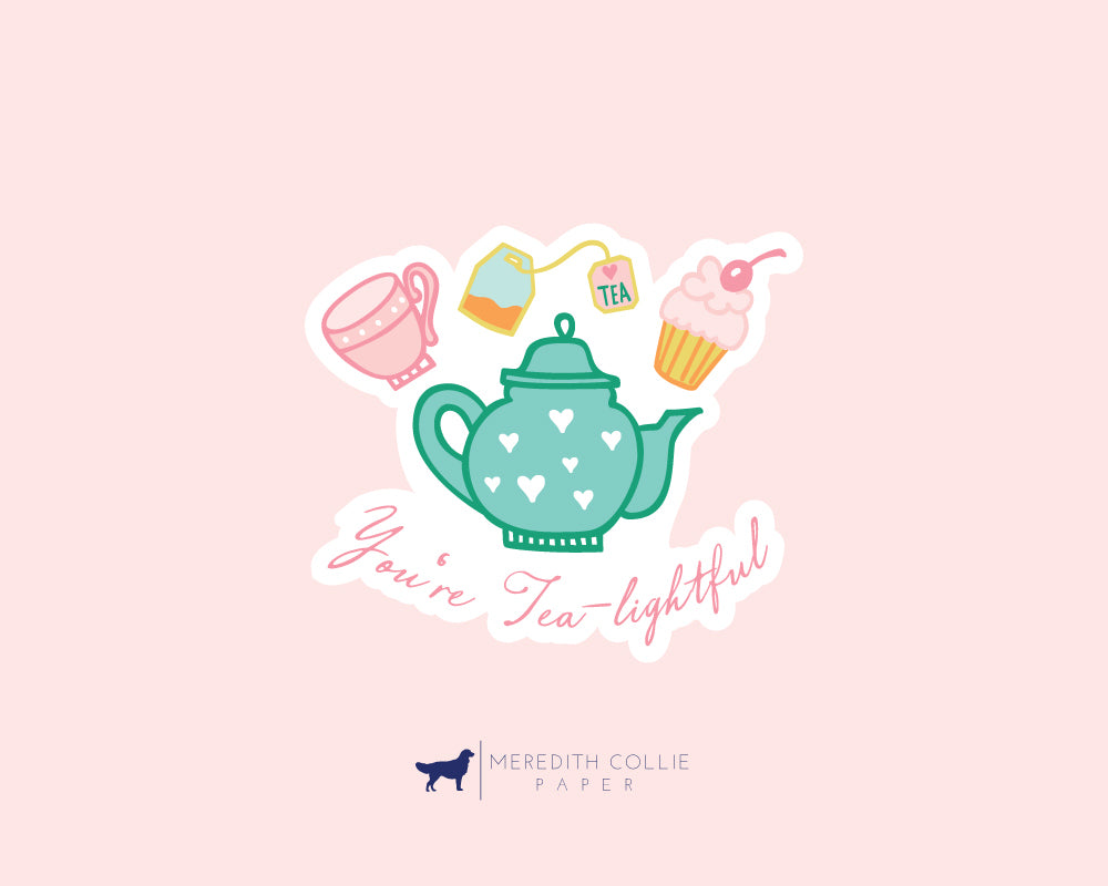 You're Tea-lightful die cut sticker, tea pun, turquoise tea pot with hearts, pink tea cup, tea bag, pink cupcake