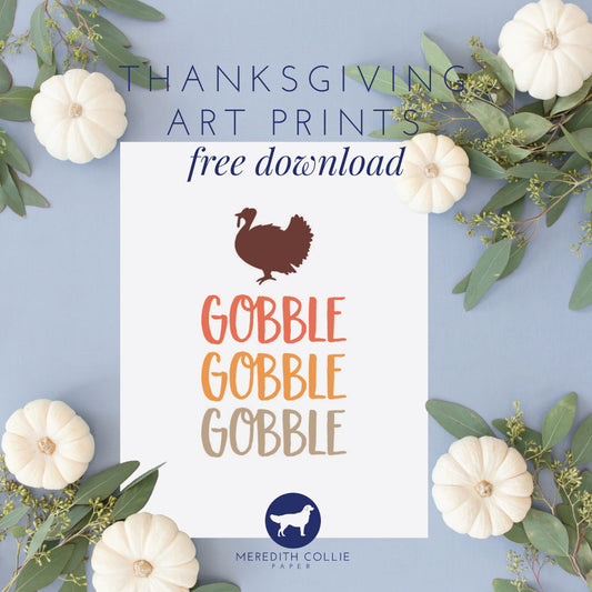 Thanksgiving Art Prints / Free Download