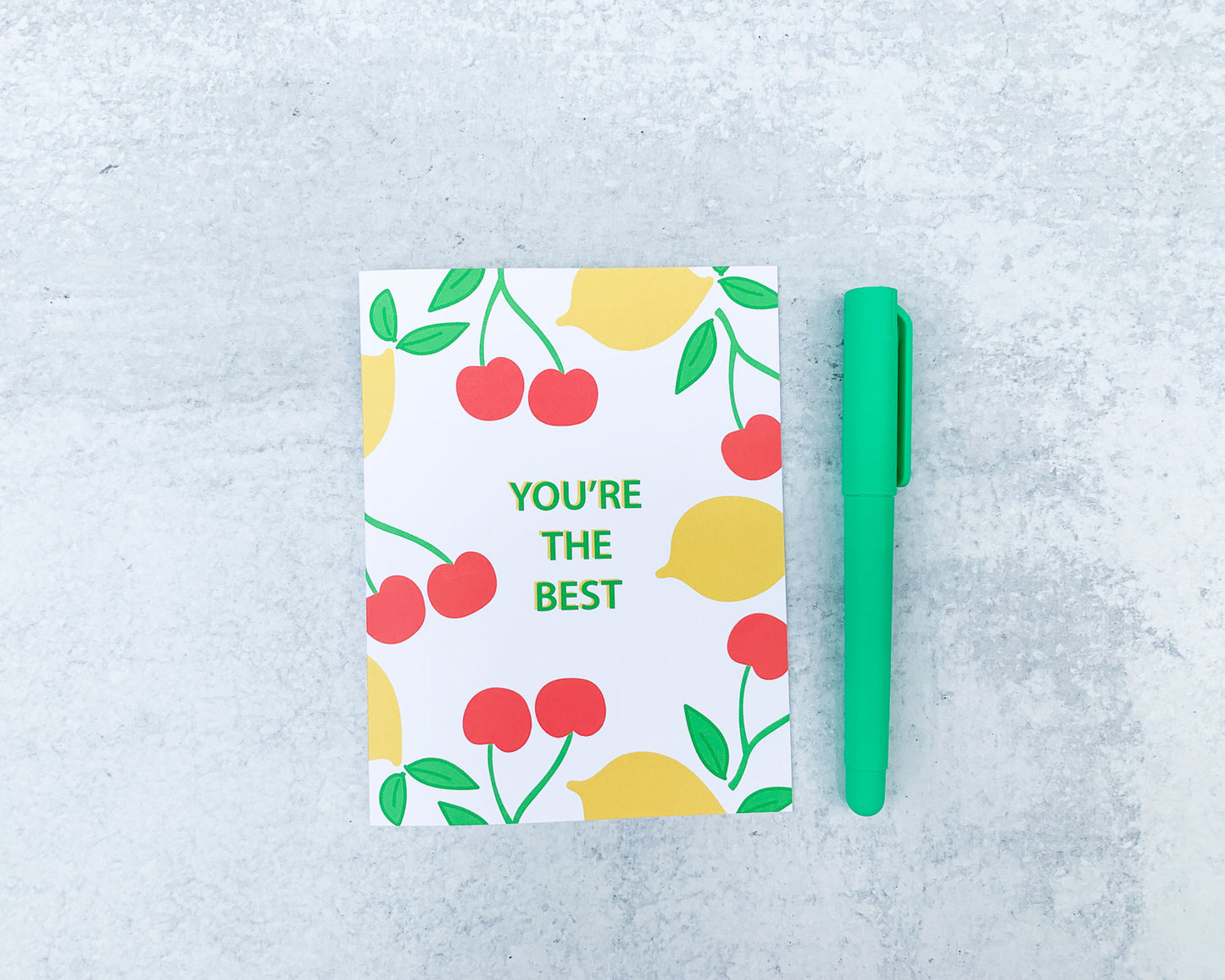 Cherries and Lemons You're the Best Greeting Card